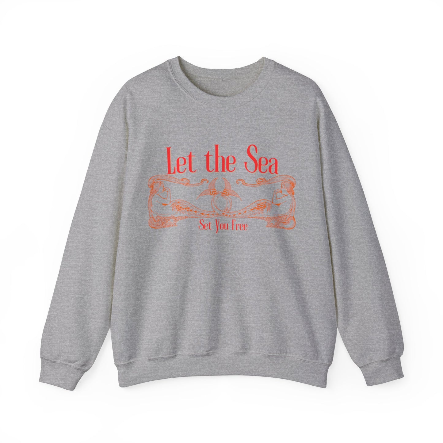 Let the Sea Set You Free – Nautical Mermaid Graphic Unisex Sweatshirt